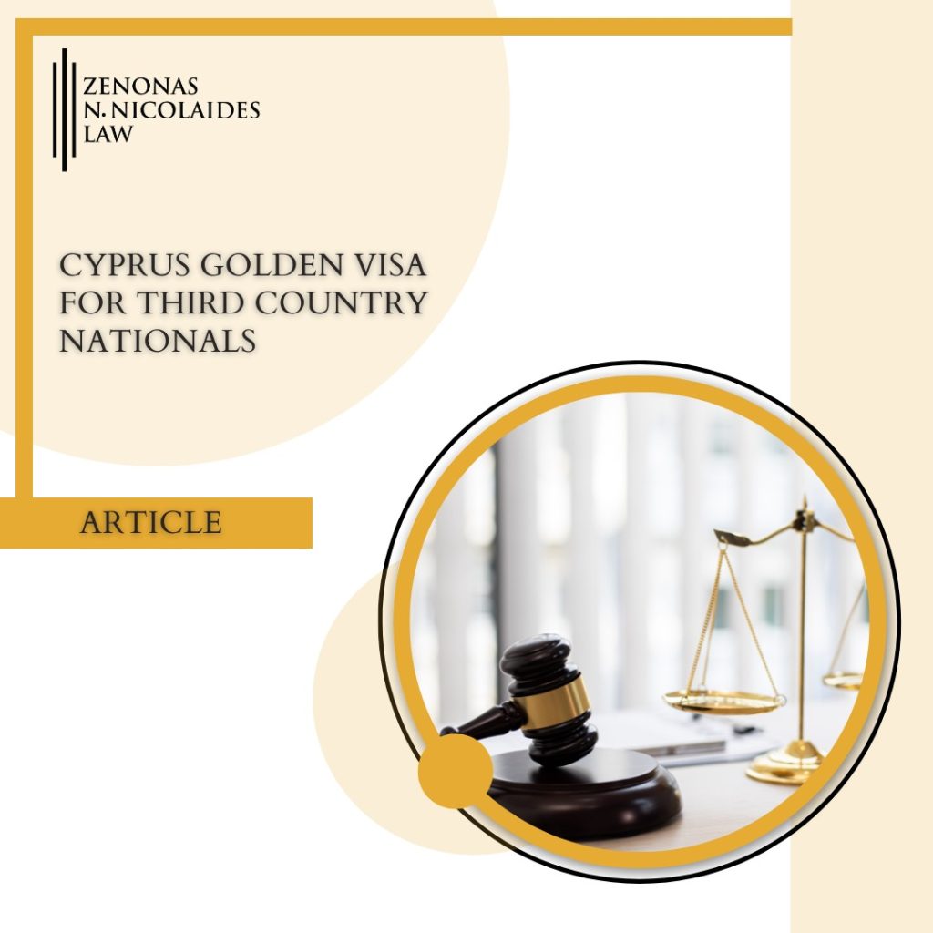 CYPRUS GOLDEN VISA FOR THIRD COUNTRY NATIONALS